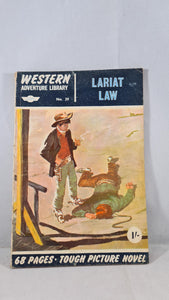 Lariat Law Number 39, Western Adventure Library