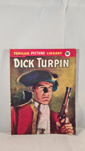 Dick Turpin Number 199, 1957, Thriller Picture Library