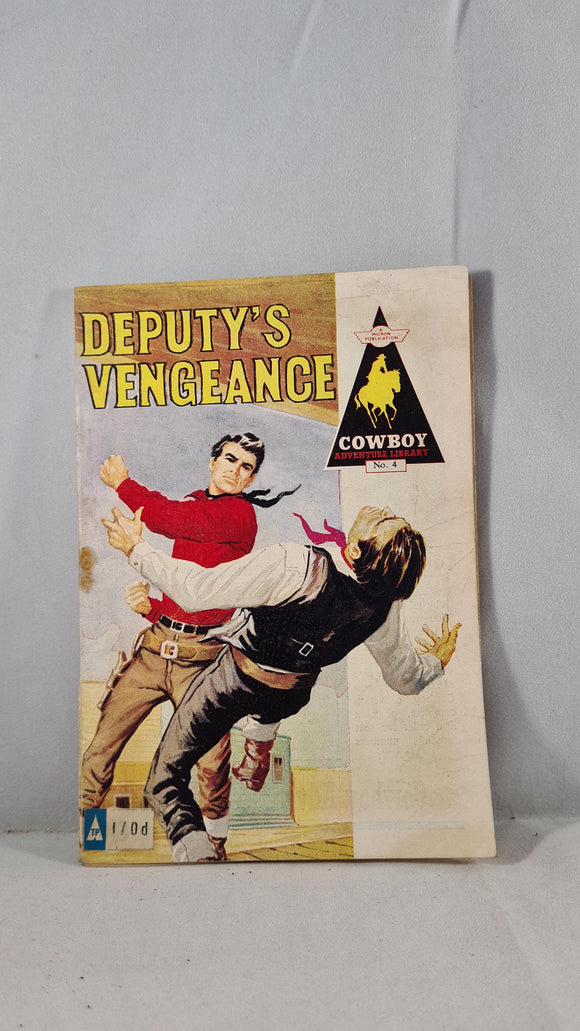 Deputy's Vengeance Number 4, Cowboy Adventure Library