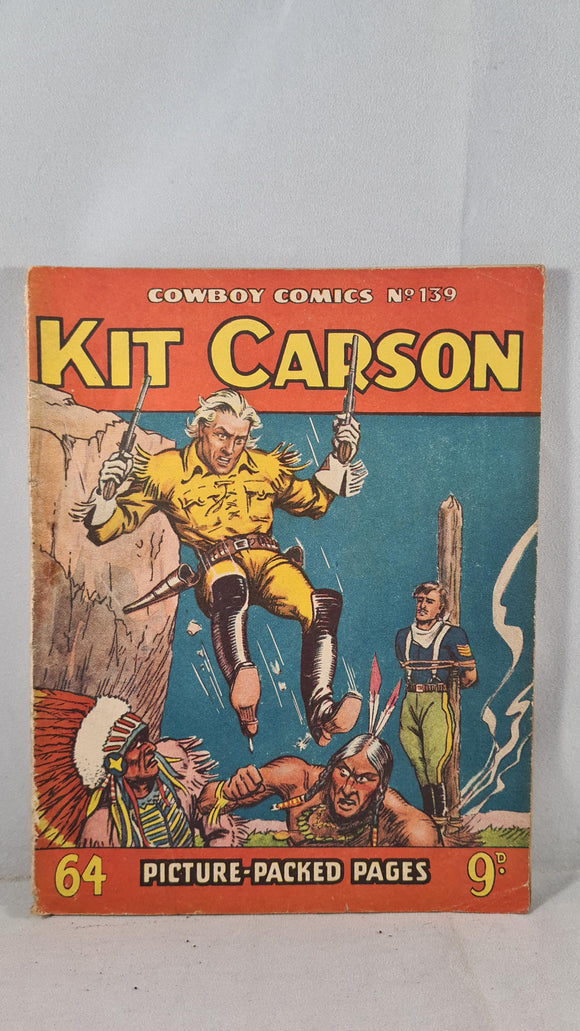 Kit Carson - Cowboy Comics Number 139