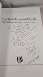 Robert Price - The Shub-Niggurath Cycle, Chaosium, 1994, 1st Edition, Inscribed, Signed