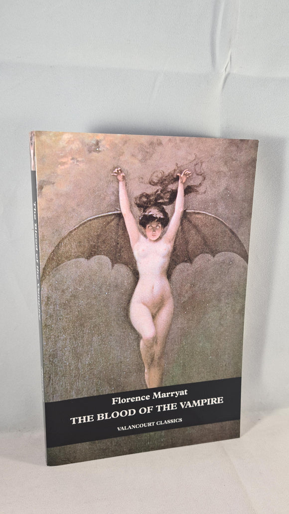 Florence Marryat - The Blood of The Vampire, First Valancourt Classics, 2009, Paperbacks