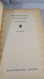 Ian Fleming - From Russia with Love, Pan Books, 1963, Paperbacks