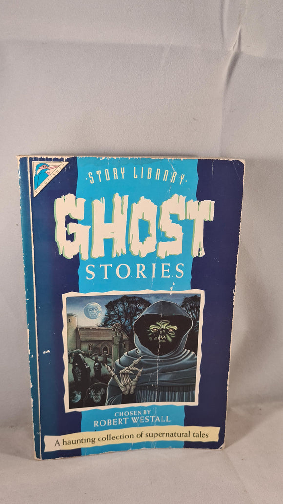 Robert Westall - Ghost Stories, Kingfisher Books, 1991, Paperbacks