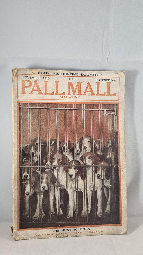 The Pall Mall Magazine Volume XLVI November 1910