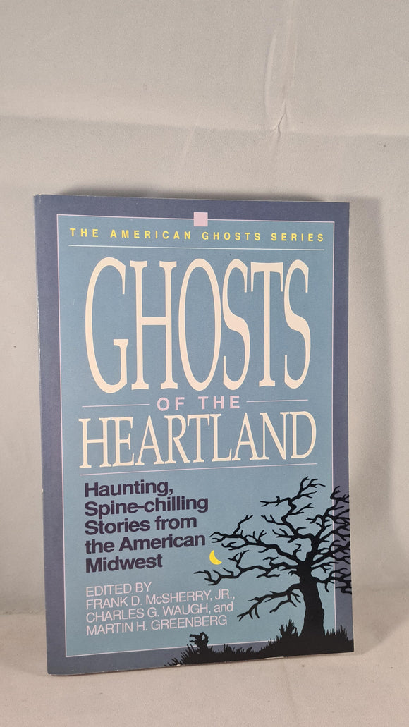 McSherry, Waugh & Greenberg - Ghosts of the Heartland, Rutledge, 1990, Paperbacks