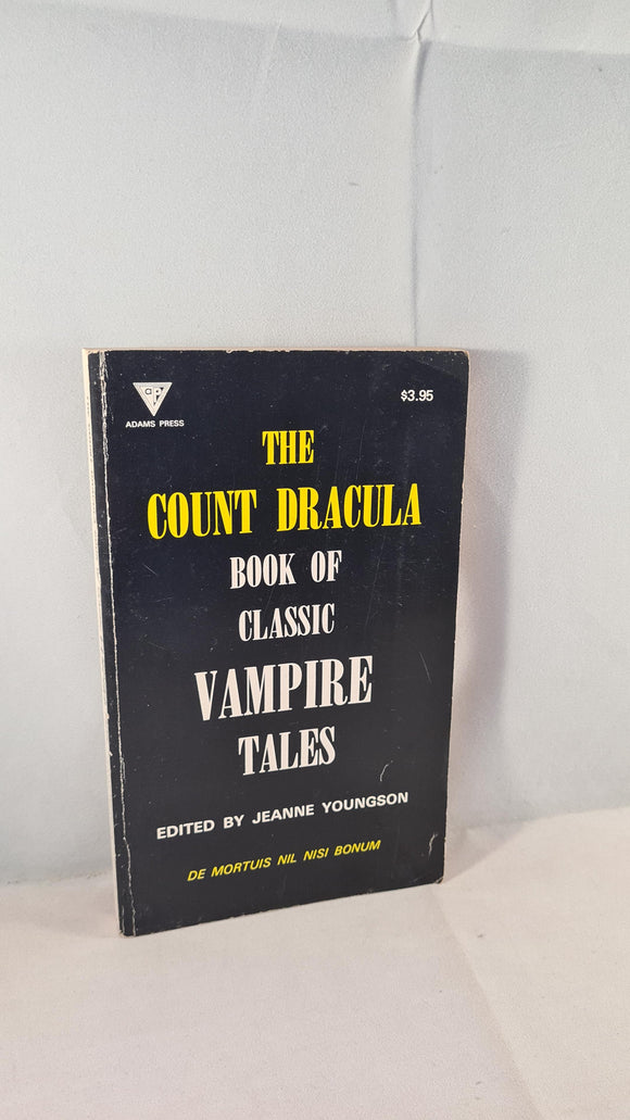 Jeanne Youngson - The Count Dracula Book of Classic Vampire Tales, 1981, Paperbacks