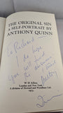 Anthony Quinn - The Original Sin, A Self-Portrait, W H Allen, 1973, Inscribed, Signed