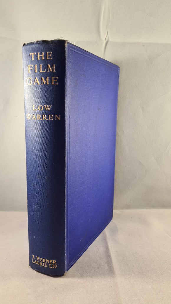 Low Warren - The Film Game, T Werner Laurie, 1937