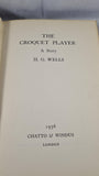 H G Wells - The Croquet Player, Chatto & Windus, 1936, First Edition