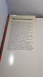 Edward Lucie-Smith - The Art of Caricature, Orbis, 1981, Signed