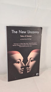 Sarah Eyre & Ra Page - The New Uncanny, Comma Press, 2008, First Edition Paperbacks