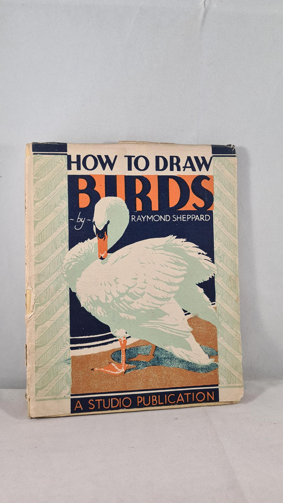 Raymond Sheppard - How To Draw Birds, Studio Publication, 1944