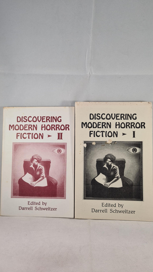 Darrell Schweitzer - Discovering Modern Horror Fiction I & II, Starmont, 1986 & 1988
