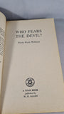 Manly Wade Wellman - Who Fears The Devil? Star Horror, 1975, Paperbacks