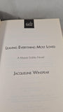 Jacqueline Winspear - Leaving Everything Most Loved, Allison & Busby, 2014, Paperbacks