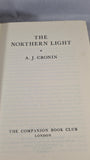 A J Cronin - The Northern Light, Companion Book Club, 1958
