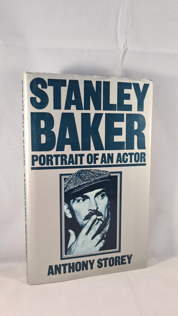 Anthony Storey - Stanley Baker-Portrait of an Actor, W H Allen, 1977