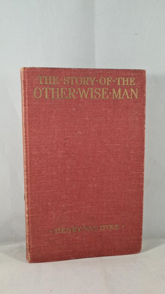 Henry Van Dyke - The Story of the Other Wise Man, Harper, 1936