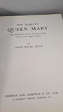 Louis Wulff - Her Majesty Queen Mary, Sampson Low