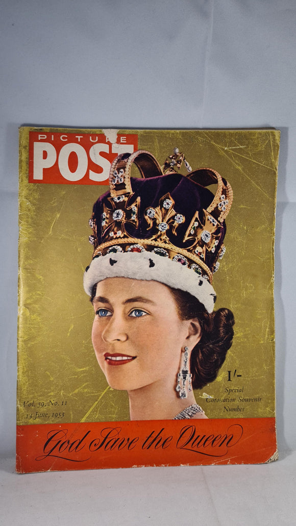 Picture Post Volume 59 Number 11 June 13 1953, Special Coronation Souvenir Number
