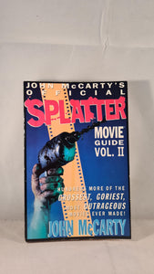 John McCarty's Official Splatter Movie Guide Volume II, 1992, First Edition, Paperbacks