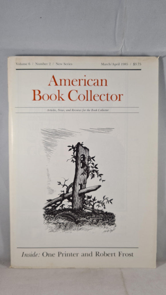 American Book Collector Volume 6 Number 2 March/April 1985