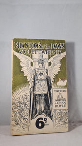 Violet Tweedale - Phantoms of the Dawn, John Long, 1938, Paperbacks