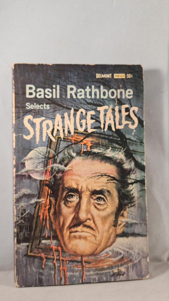 Basil Rathbone selects Strange Tales, Belmont Books, 1965, Paperbacks