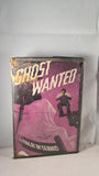 Finlay McDermid - Ghost Wanted, World Publishing, 1945