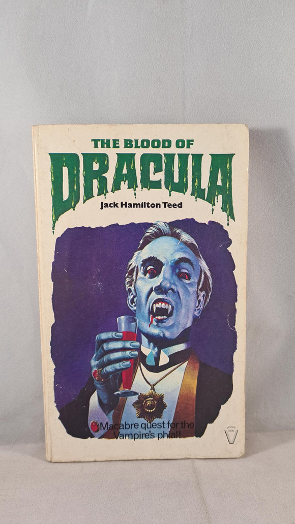 Jack Hamilton Teed - The Blood of Dracula, Mills & Boon, 1977, Paperbacks