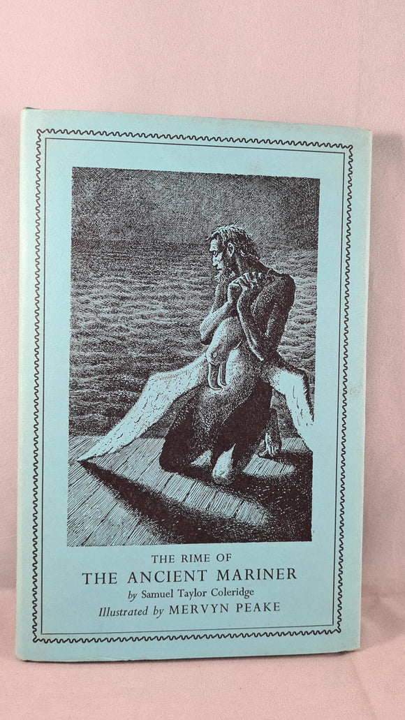 Samuel Taylor Coleridge - The Rime of The Ancient Mariner, Chatto & Windus, 1973