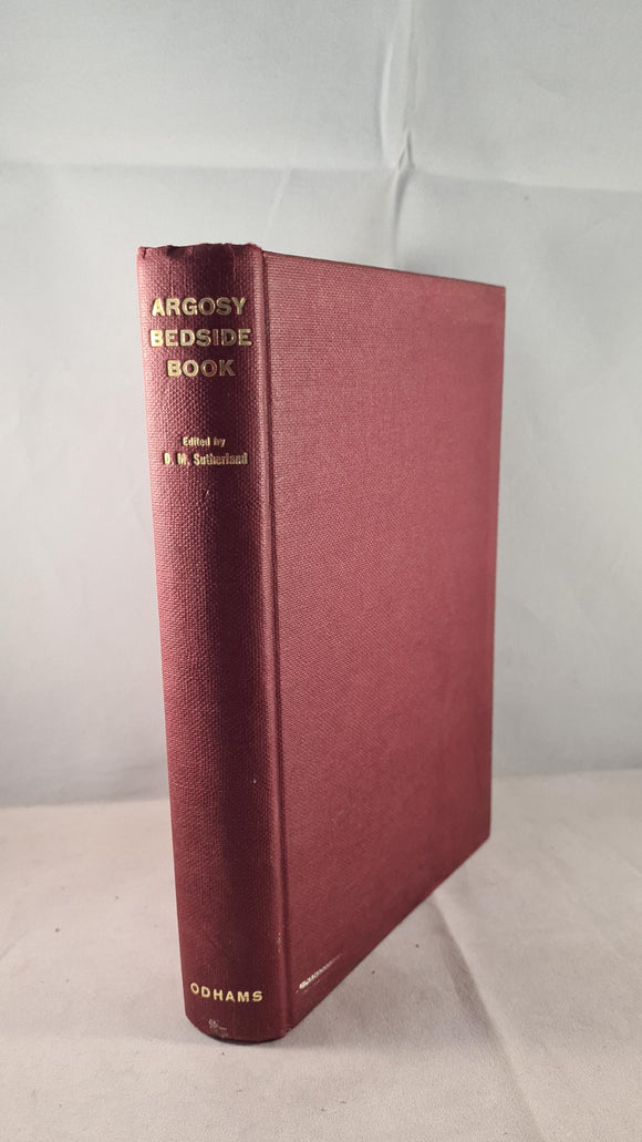 D M Sutherland - The Argosy Bedside Book, Odhams Books, 1965