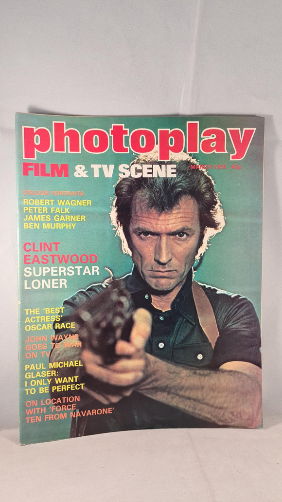 Photoplay Film & TV Scene Volume 29 Number 3 March 1978