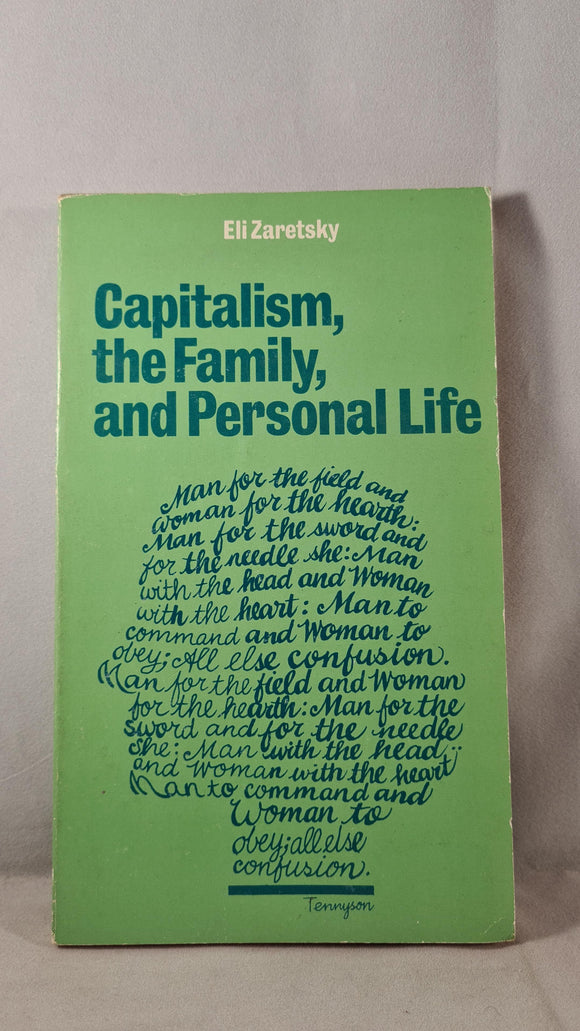 Eli Zaretsky - Capitalism, the Family, and Personal Life, Pluto Press, 1976, Paperbacks
