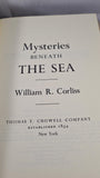 William R Corliss - Mysteries Beneath the Sea, Crowell, 1970