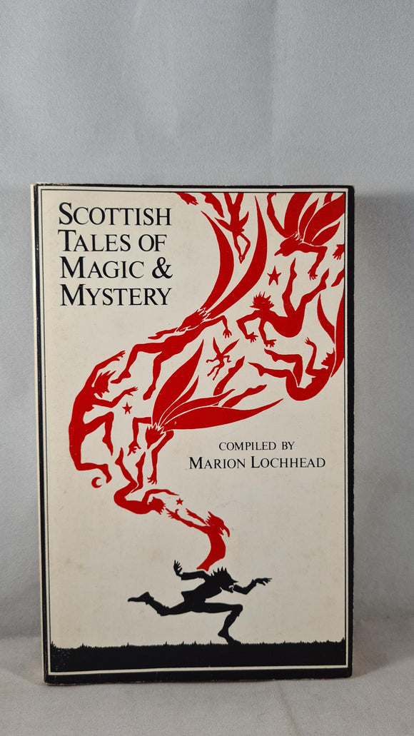 Marion Lochhead - Scottish Tales of Magic & Mystery, Johnston, 1978, Paperbacks