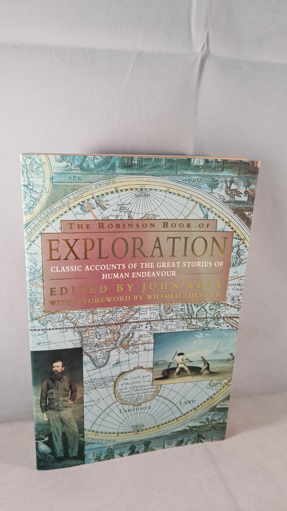 John Keay - The Robinson Book of Exploration, 1993, Paperbacks
