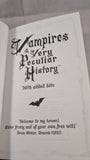 Fiona Macdonald - Vampires A Very Peculiar History, Book House, 2010