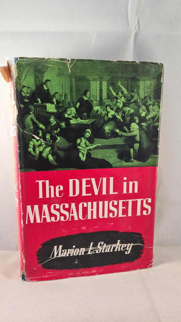 Marion L Starkey - The Devil in Massachusetts, Robert Hale, 1952?