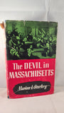 Marion L Starkey - The Devil in Massachusetts, Robert Hale, 1952?