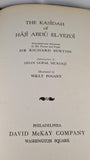 The Kasidah of Haji Abdu El-yezdi, David McKay, 1931