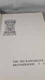 Ernest Phythian - The Pre-Raphaelite Brotherhood, Newnes, c1910?