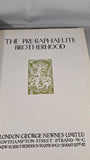 Ernest Phythian - The Pre-Raphaelite Brotherhood, Newnes, c1910?