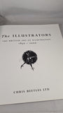 The Illustrators- The British Art of Illustration 1850 - 2000, Chris Beetles