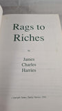 James Charles Harries - Rags to Riches, The Adviser, 1991, Paperbacks