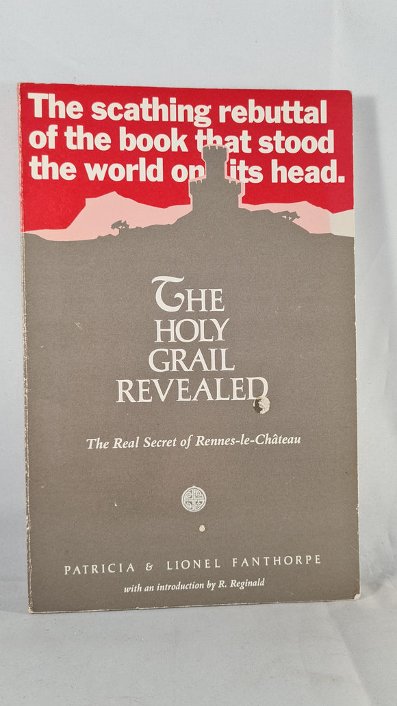 Patricia & Lionel Fanthorpe - The Holy Grail Revealed, Newcastle, 1982, 1st Paperbacks