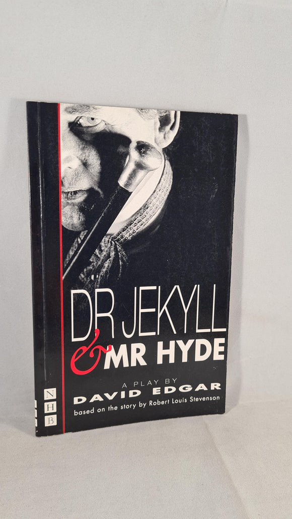 David Edgar - Dr Jekyll & Mr Hyde A Play, Nick Hern, 1996, Paperbacks