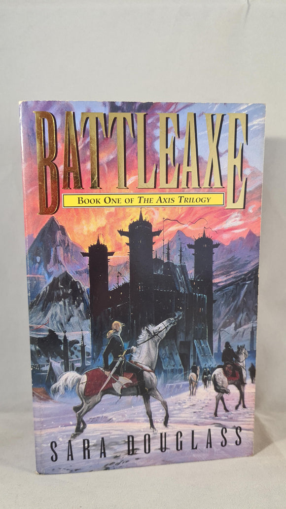 Sara Douglass - BattleAxe, HarperCollins, 1998, Paperbacks