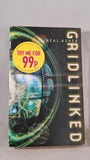 Neal Asher - Gridlinked, Pan Books, 2002, Paperbacks